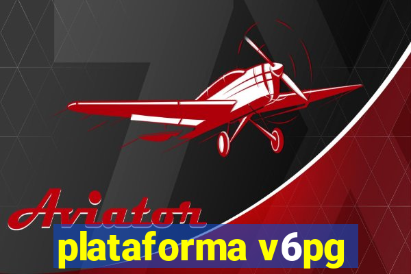 plataforma v6pg